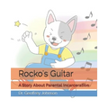 Rocko's Guitar: A Story About Parental Incarceration
