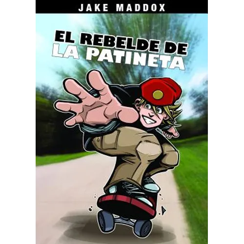 El Rebelde de la Patineta (Board Rebel)