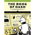 The Book of Dash: Build Dashboards with Python and Plotly