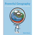 Powerful Geography: A Curriculum with Purpose in Practice