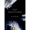 Essays on the Theory of Numbers (Second Edition)