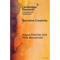 Narrative Creativity: An Introduction to How and Why