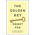 The Golden Key: The Complete Original Edition: Plus Five Other Original Works