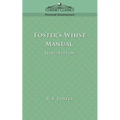 Foster's Whist Manual, Third Edition