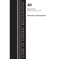 Code of Federal Regulations, Title 40 Protection of the Environment 72-79, Revised as of July 1, 2023