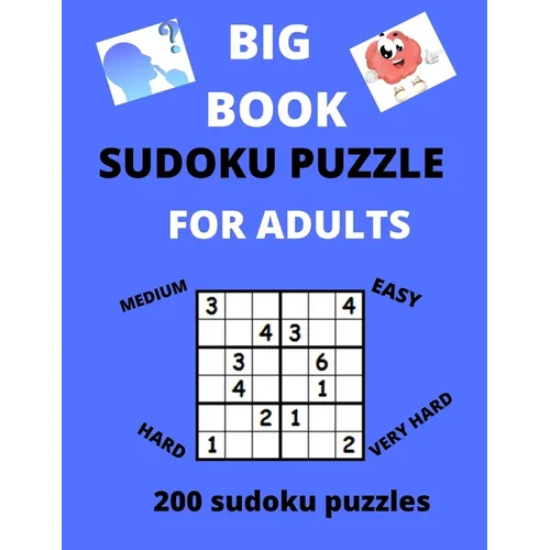 Big Book Sudoku Puzzle for Adults: Best Book of brin games, Large Print Puzzle Book For Adults .