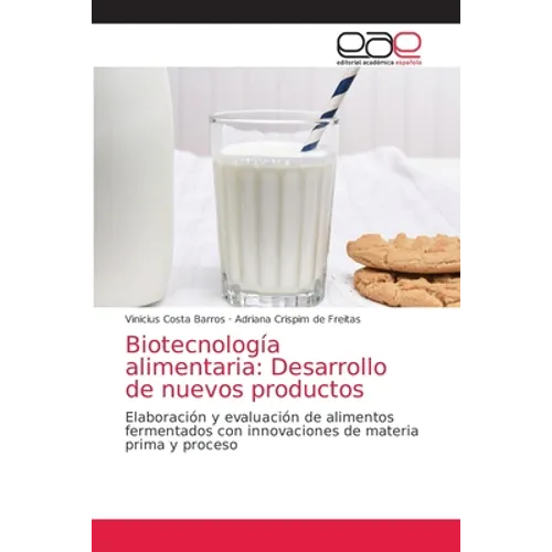 Biotecnología alimentaria: Desarrollo de nuevos productos