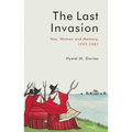 The Last Invasion: War, Women and Memory, 1797-1997