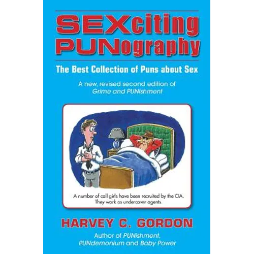 SEXciting PUNography: The Best Collection of Puns About Sex