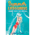 Summer Lifeguards: Jenna Tests the Waters
