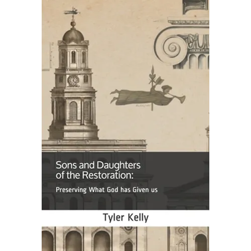 Sons And Daughters Of The Restoration