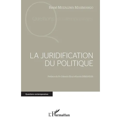 La juridification du politique