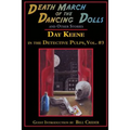 Death March of the Dancing Dolls and Other Stories: Vol. 3 Day Keene in the Detective Pulps