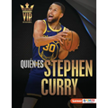 Quién Es Stephen Curry (Meet Stephen Curry): Superestrella de Golden State Warriors (Golden State Warriors Superstar)