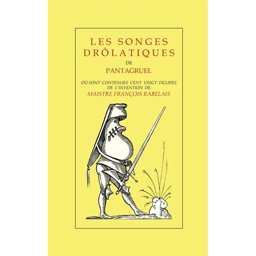 Les Songes Drôlatiques de Pantagruel
