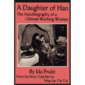 A Daughter of Han: The Autobiography of a Chinese Working Woman