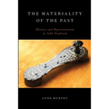 The Materiality of the Past: History and Representation in Sikh Tradition