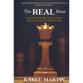 "The REAL Muse" Real Estate Investor's Guide to Project Management And The Rehab Process