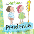 The Virtue of Prudence