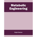 Metabolic Engineering
