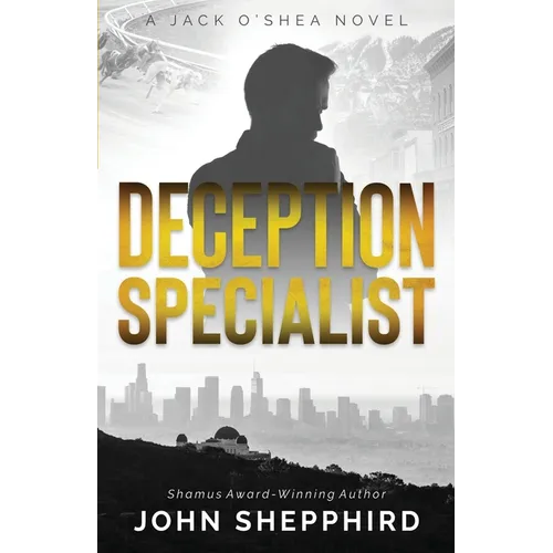 Deception Specialist: A Jack O'Shea Novel