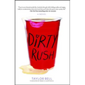 Dirty Rush
