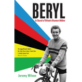 Beryl: In Search of Britain's Greatest Athlete, Beryl Burton