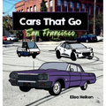 Cars That Go: San Francisco