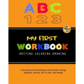 My First Workbook For Kids: A fun practice for kids with pen control, line tracing, numbers, letters, dot to dot, and mazes.