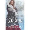 A Sleigh Ride For Charlotte (Sleigh Ride)