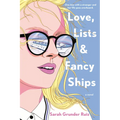 Love, Lists, and Fancy Ships