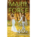 You'll Be Mine, A Green Mountain Series Novella
