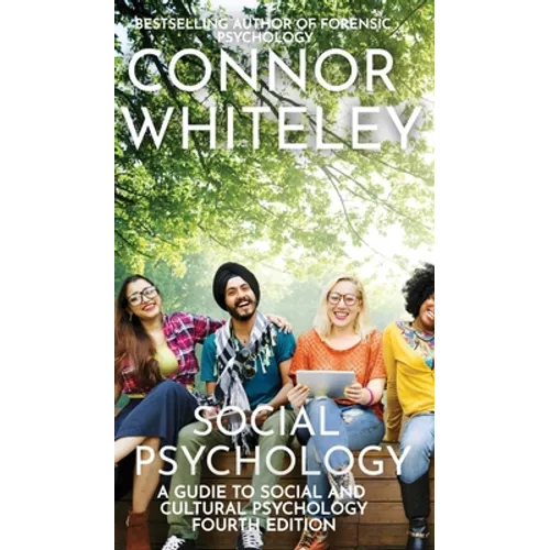 Social Psychology: A Guide To Social And Cultural Psychology