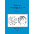 The Coritani: Some Aspects of the Iron Age Tribe and the Roman Civitas