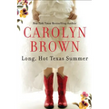 Long, Hot Texas Summer