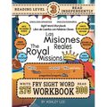300 Sight Word Storybook, The Royal Missions (Level 3) Bilingual English/Spanish Inglés/Español: Write Over 275 Fry Sight Words in English and Spanish