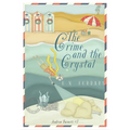 The Crime and the Crystal