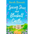 Spring Skies Over Bluebell Castle