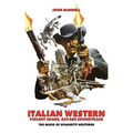 Italian Western - Violent Image - Savage Soundtrack - The Music of Spaghetti Westerns