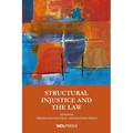 Structural Injustice and the Law