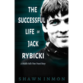 The Successful Life of Jack Rybicki: A Middle Falls Time Travel Story