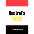 Dontrel's Tales: A Collection of Stories from Trelland