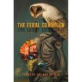 The Feral Condition