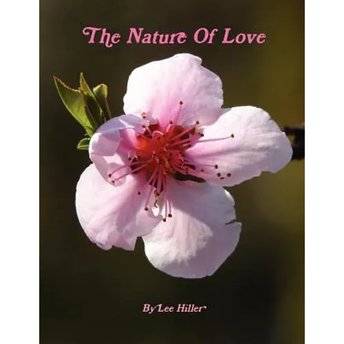The Nature Of Love
