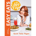 The Edgy Veg Easy Eats: Quick * Tasty * Vegan