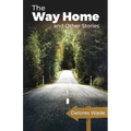 The Way Home and Other Stories
