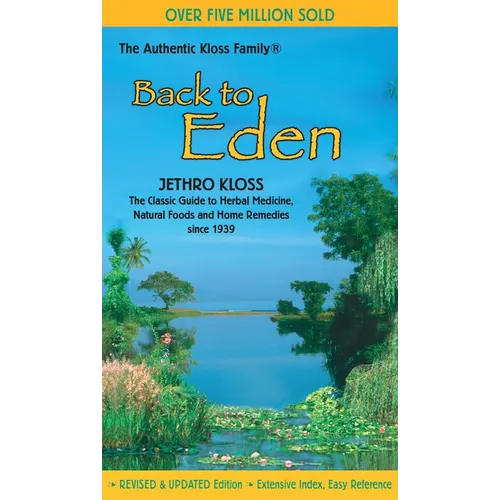 The Back to Eden Cookbook