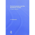 Consciousness and the Existence of God: A Theistic Argument