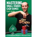 Mastering Small Stakes Cash Games: A Comprehensive Approach to Winning at Poker