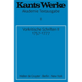 Vorkritische Schriften II. 1757-1777